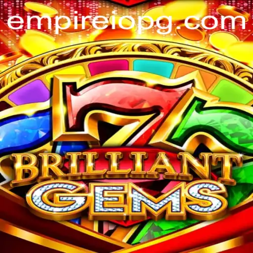 Unveiling the World of BrilliantGems: A Gamer's Guide