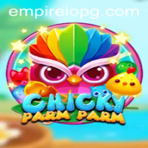 Exploring the World of ChickyParmParm and Its Exciting Gameplay